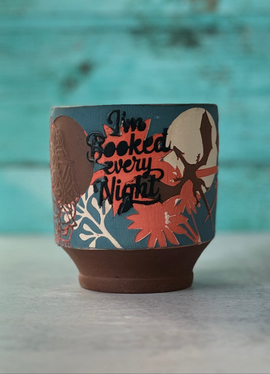 Mug - I'm booked every night 2