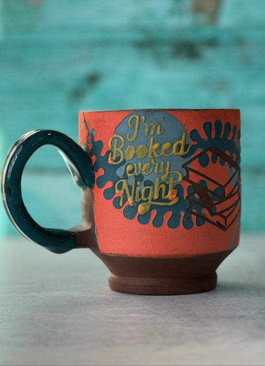 Mug - I'm booked every night